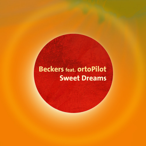 Beckers Feat. Ortopilot - Sweet Dreams (original Mix) on Revolution Radio