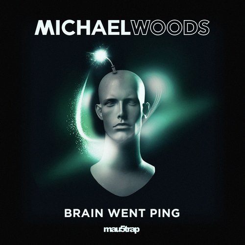 Michael Woods – Brain Went Ping (original Mix) on Revolution Radio