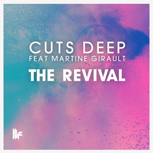 Cuts Deep Feat. Martine Girault - The Revival (long And Harris Remix) on Revolution Radio