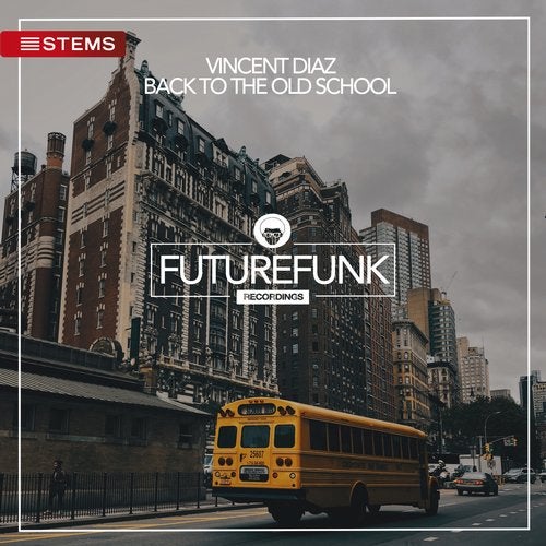 Vincent Diaz - Back To The Old School (original Mix) on Revolution Radio