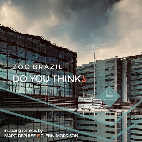 Zoo Brazil - Do Think? (original Mix) on Revolution Radio
