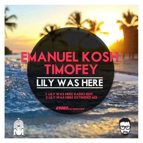 Emanuel Kosh And Timofey – Lily Was Here (extended Mix) on Revolution Radio