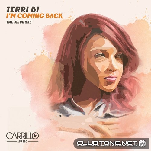Terri B! - I'm Coming Back (menini And Viani Club Mix) on Revolution Radio