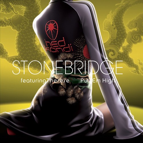 Stonebridge Feat. Therese - Put Em High (alex Gladenko Remix) on Revolution Radio