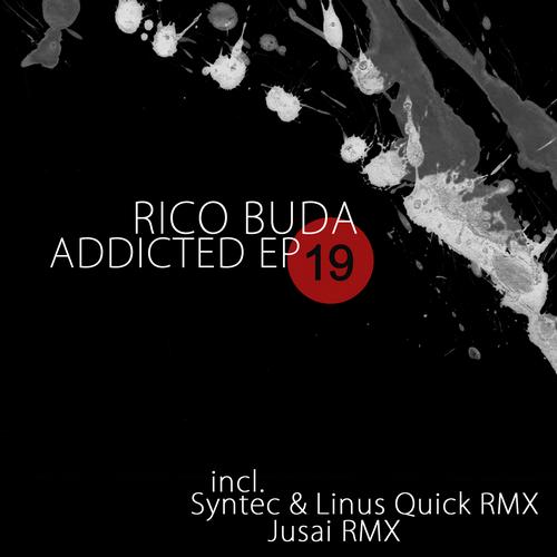 Rico Buda - Addicted (original Mix) on Revolution Radio