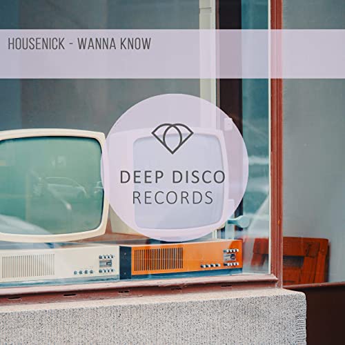 Housenick - Wanna Know (original Mix) on Revolution Radio