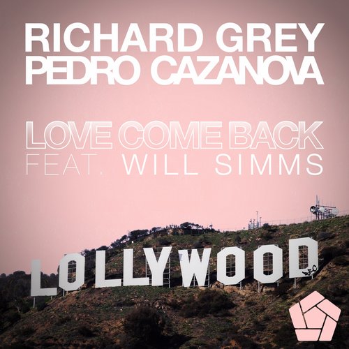 Richard Grey, Pedro Cazanova, Will Sims - Love Come Back (club Mix) on Revolution Radio