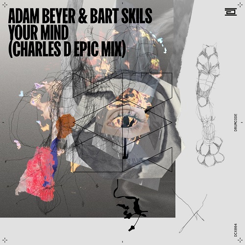 Adam Beyer, Bart Skils - Your Mind (charles D Epic Mix) on Revolution Radio