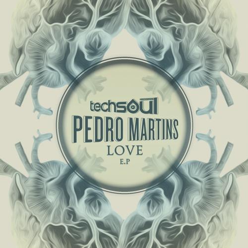 Pedro.Martins - Love(Original Mix) on Revolution Radio