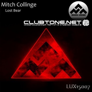 Mitch Collinge - Lost Bear (original Mix) on Revolution Radio