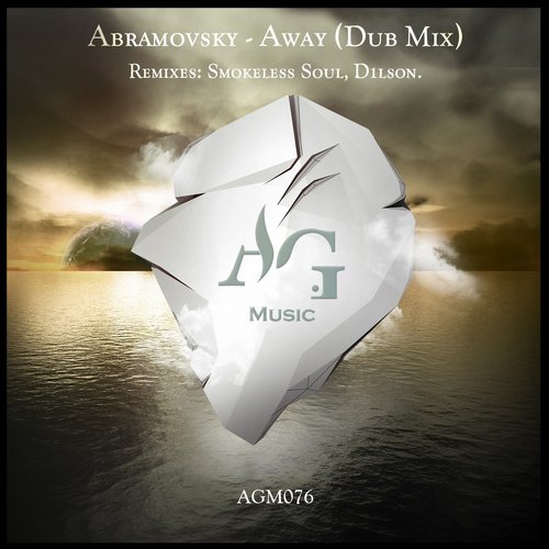 Abramovsky - Away (smokeless Soul Remix) on Revolution Radio