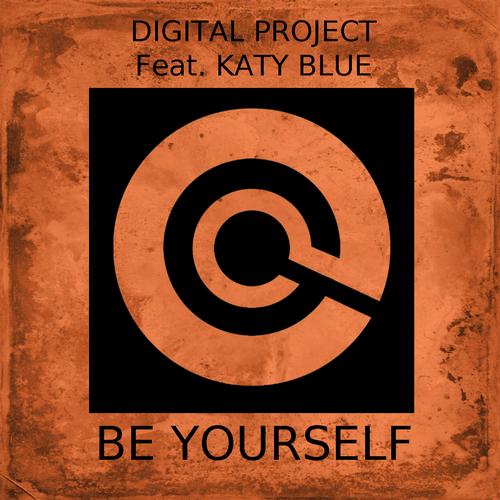 Digital Project, Katy Blue - Be Yourself (dub Mix) on Revolution Radio