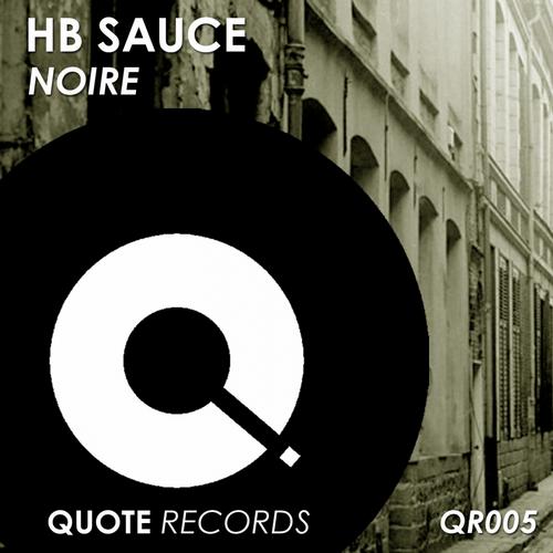 Hb Sauce - Noire (antech Remix) on Revolution Radio