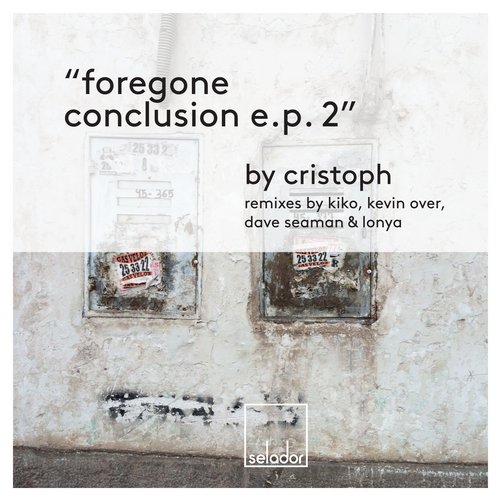 Cristoph - Foregone Conclusion (kiko Remix) on Revolution Radio