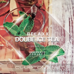 Relaxx – Doube Ice Tea (original Mix) on Revolution Radio