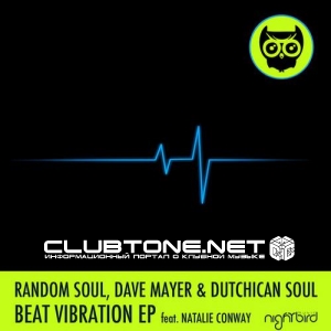Random Soul, Dave Mayer And Dutchican Soul - Beat Vibration (original Mix) on Revolution Radio