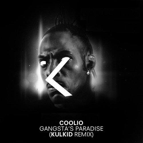 Coolio – Gangsta's Paradise (kulkid Remix) on Revolution Radio