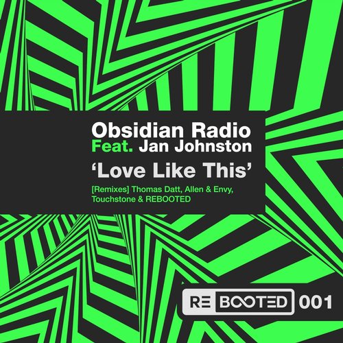 Obsidian Radio Ft. Jan Johnston - Love Like This (beautiful Needs) (original Mix) on Revolution Radio