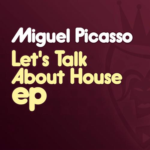 Miguel Picasso - Lets Kick It (original Mix) on Revolution Radio
