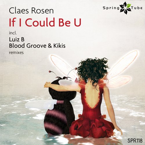 Claes Rosen - If I Could Be U (blood Groove And Kikis Remix) on Revolution Radio