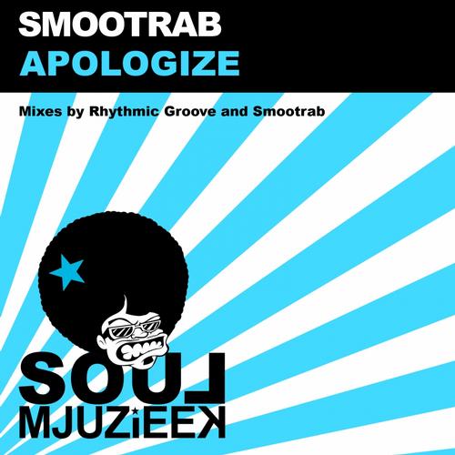Smootrab - Apologize (original Mix) on Revolution Radio