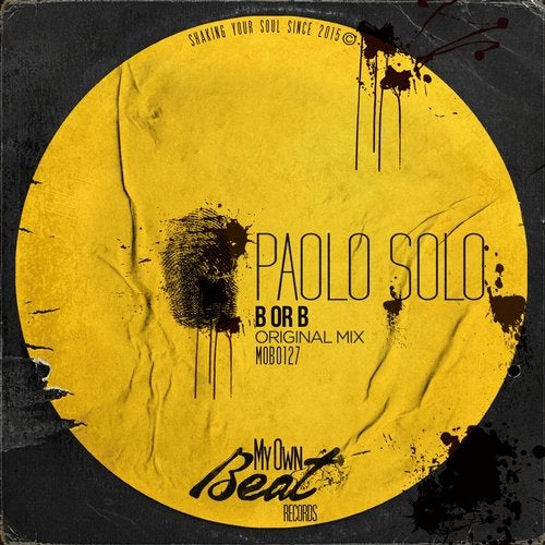 Paolo Solo - B Or B (original Mix) on Revolution Radio
