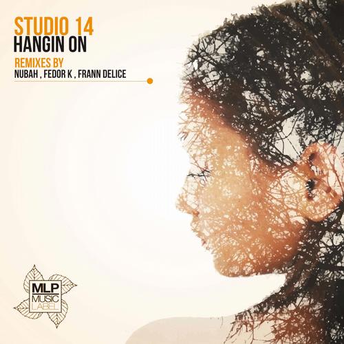 Studio 14 - Hangin On (original Mix) on Revolution Radio