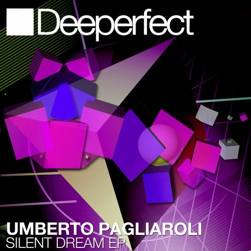 Umberto Pagliaroli - Silent Dream (original Mix) on Revolution Radio
