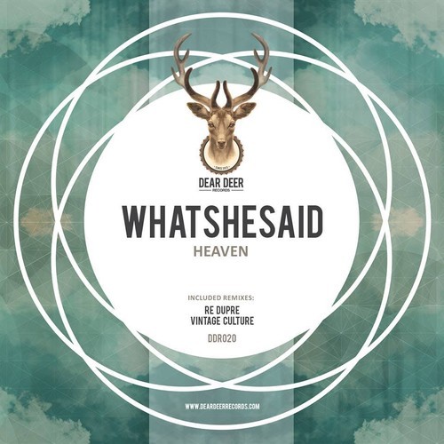 Whatshesaid - Heaven (re Dupre Remix) on Revolution Radio