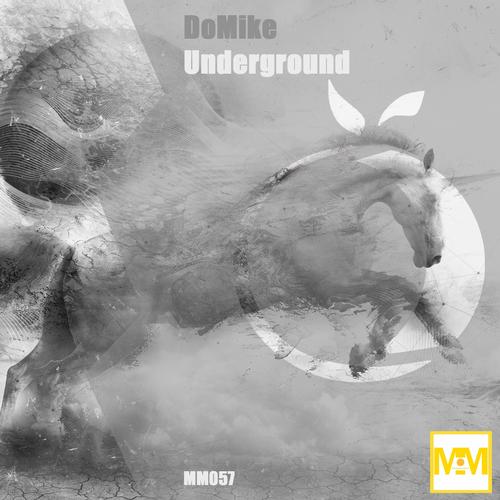 Domike - Underground (original Mix) on Revolution Radio