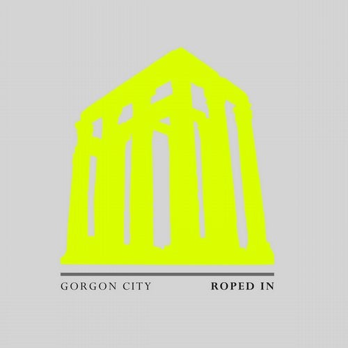 Gorgon City - Roped In (extended Mix) on Revolution Radio