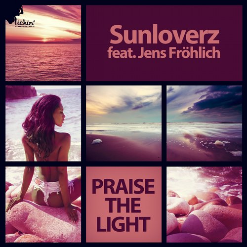 Sunloverz, Frohlich - Praise The Light (club Mix) on Revolution Radio