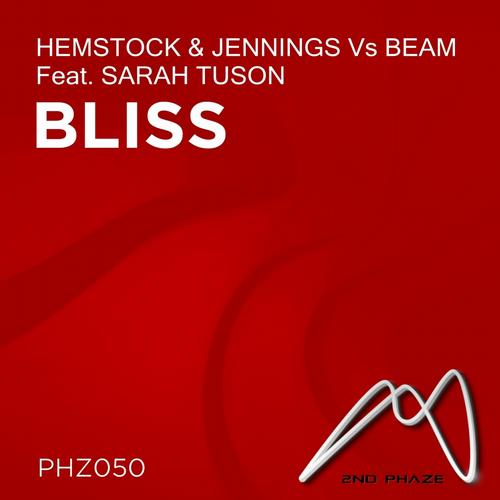 Hemstock And Jennings Vs. Beam Feat. Sarah Tuson - Bliss (original Mix) on Revolution Radio