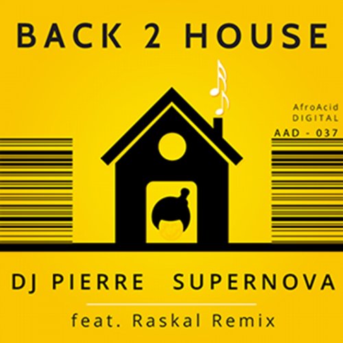 Dj Pierre, Supernova - Back 2 House (original Mix) on Revolution Radio