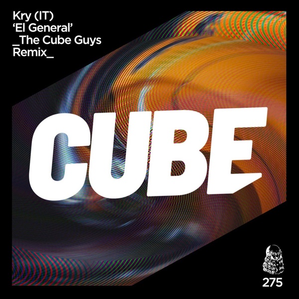 Kry (it) - El General (the Cube Guys Remix) on Revolution Radio