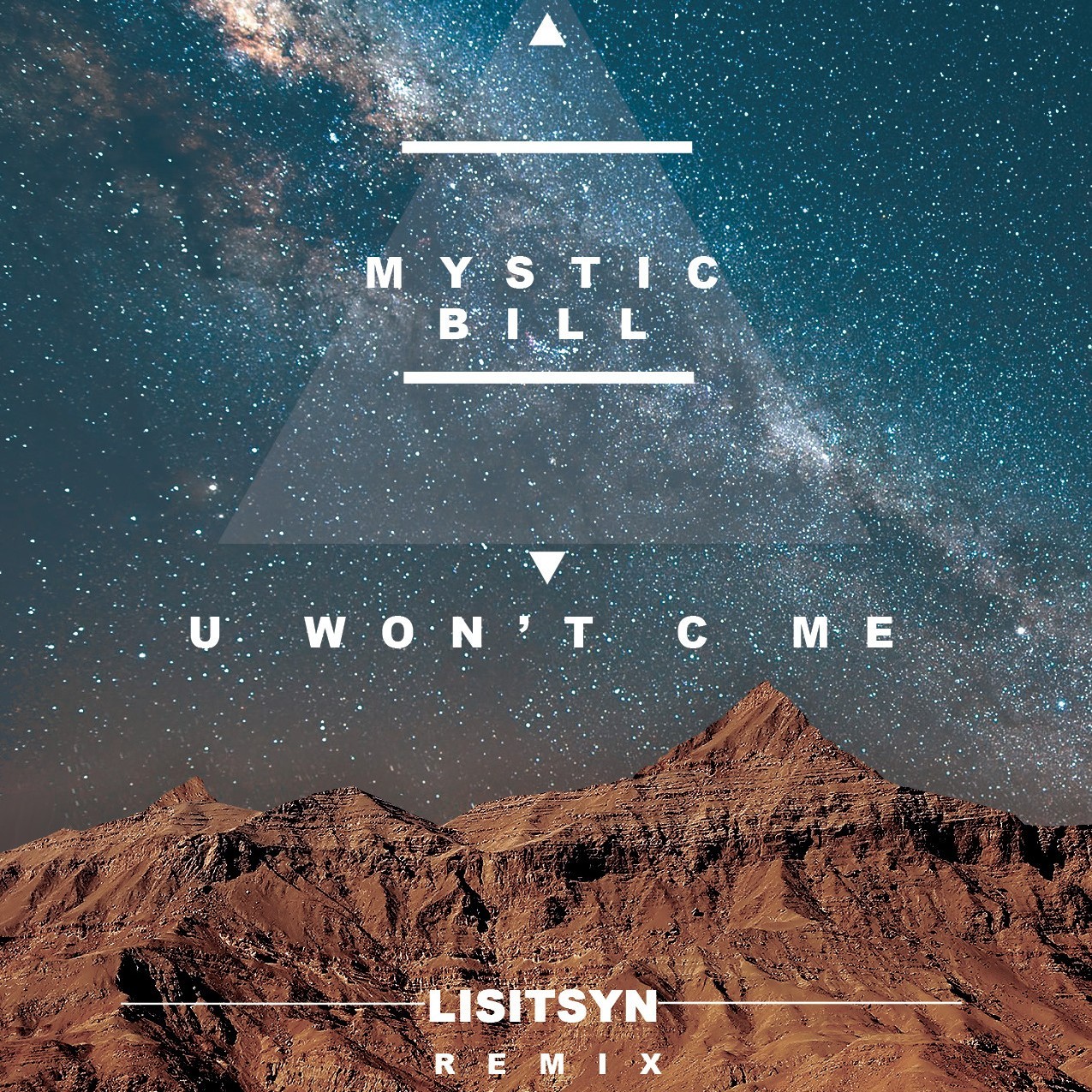 Mystic Bill - U Won't C Me (lisitsyn Remix) on Revolution Radio