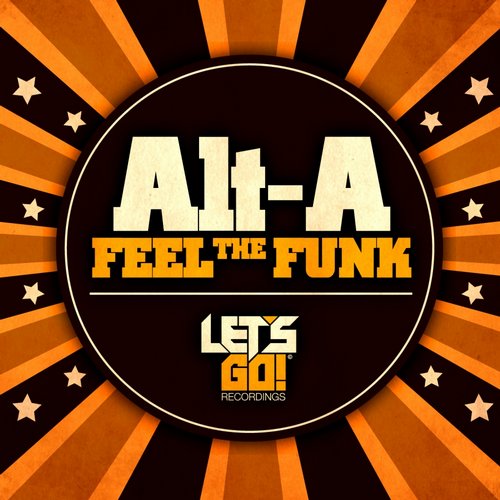 Alt - A - Feel The Funk (original Mix) on Revolution Radio