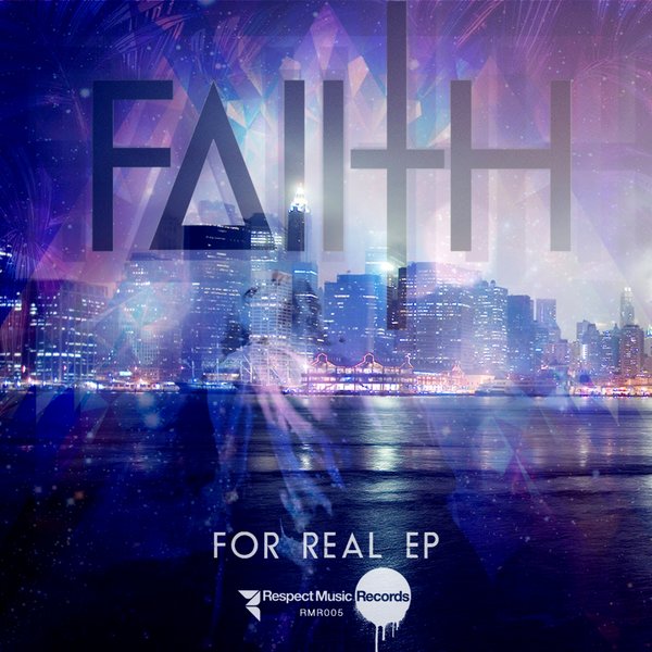 Faiith - For Real (original Mix) on Revolution Radio