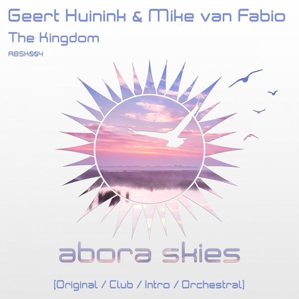 Geert Huinink And Mike Van Fabio - The Kingdom (original Epic Mix) on Revolution Radio