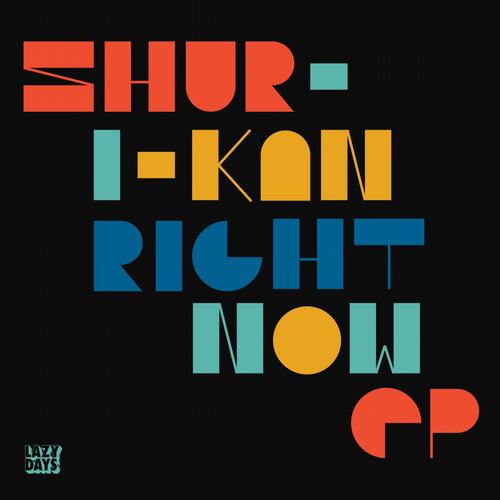 Shur - I-kan - Right Now (original Mix) on Revolution Radio