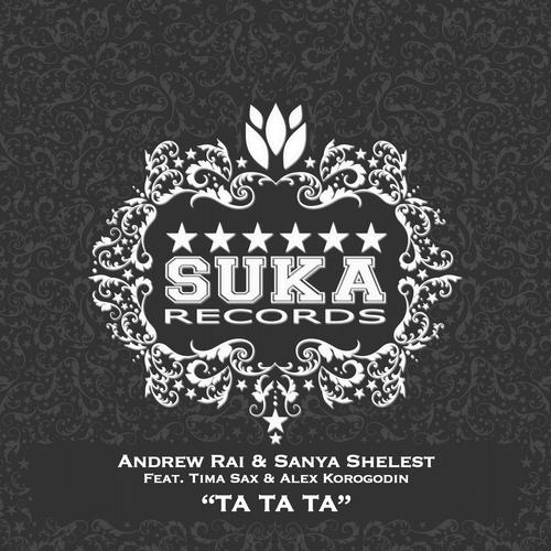 Sanya Shelest, Andrew Rai, Tima Sax - Ta Ta Ta (sax Mix) on Revolution Radio