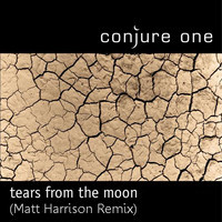 Conjure One - Tears From The Moon (matt Harrison Remix) on Revolution Radio