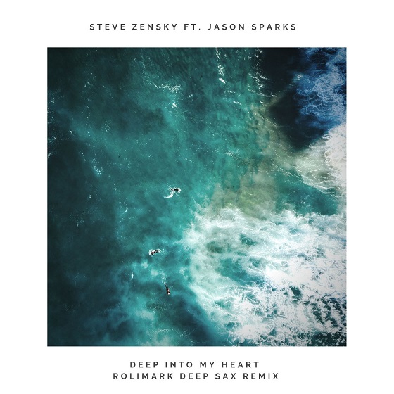 Steve Zensky Ft. Jason Sparks - Deep Into My Heart (rolimark Deep Sax Remix) on Revolution Radio
