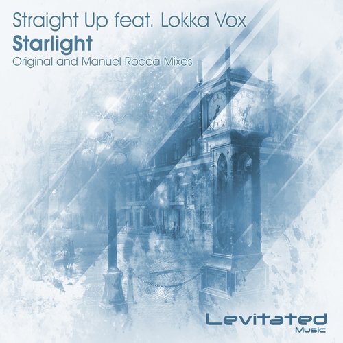 Straight Up And Lokka Vox - Starlight (manuel Rocca Remix) on Revolution Radio