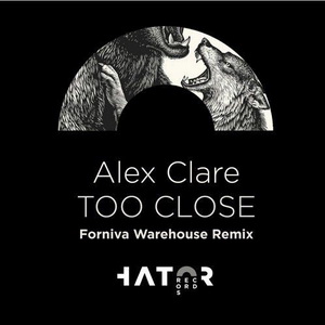 Alex Clare - Too Close (forniva Warehouse Remix) on Revolution Radio
