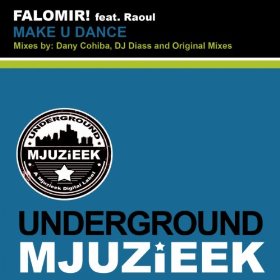 Falomir! Feat. Raoul - Make U Dance (dj Diass Remix) on Revolution Radio