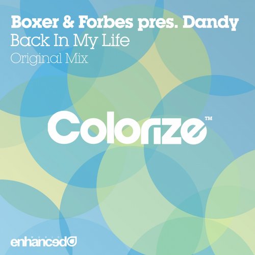 Dandy, Boxer, Forbes - Back In My Life (original Mix) on Revolution Radio