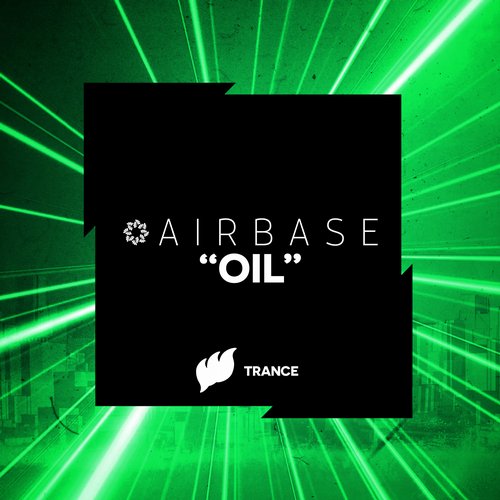 Airbase - Oil (original Mix) on Revolution Radio