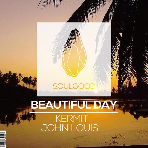 Kermit, John Louis - Beautiful Day (original Mix) on Revolution Radio