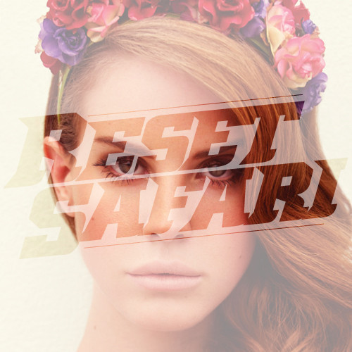 Lana Del Rey - Video Games (reset Safari's 'lost In '94' Remix) on Revolution Radio